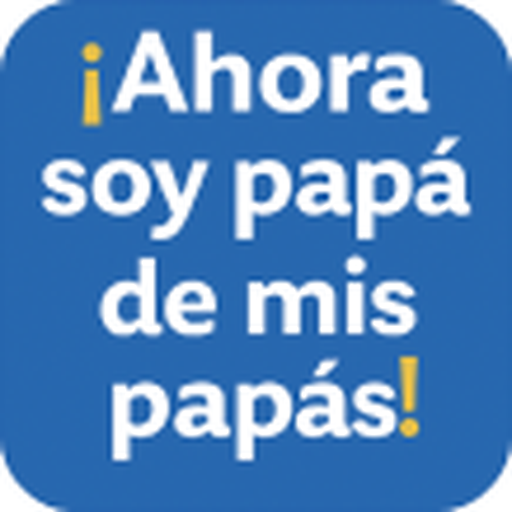 Ahora soy papá de mis papás